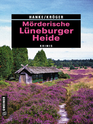 cover image of Mörderische Lüneburger Heide